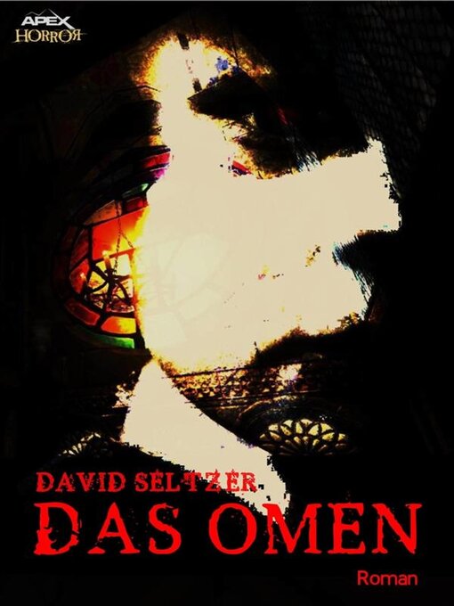 Title details for DAS OMEN by David Seltzer - Available